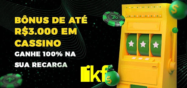 IIikf melhor bônus de depósito